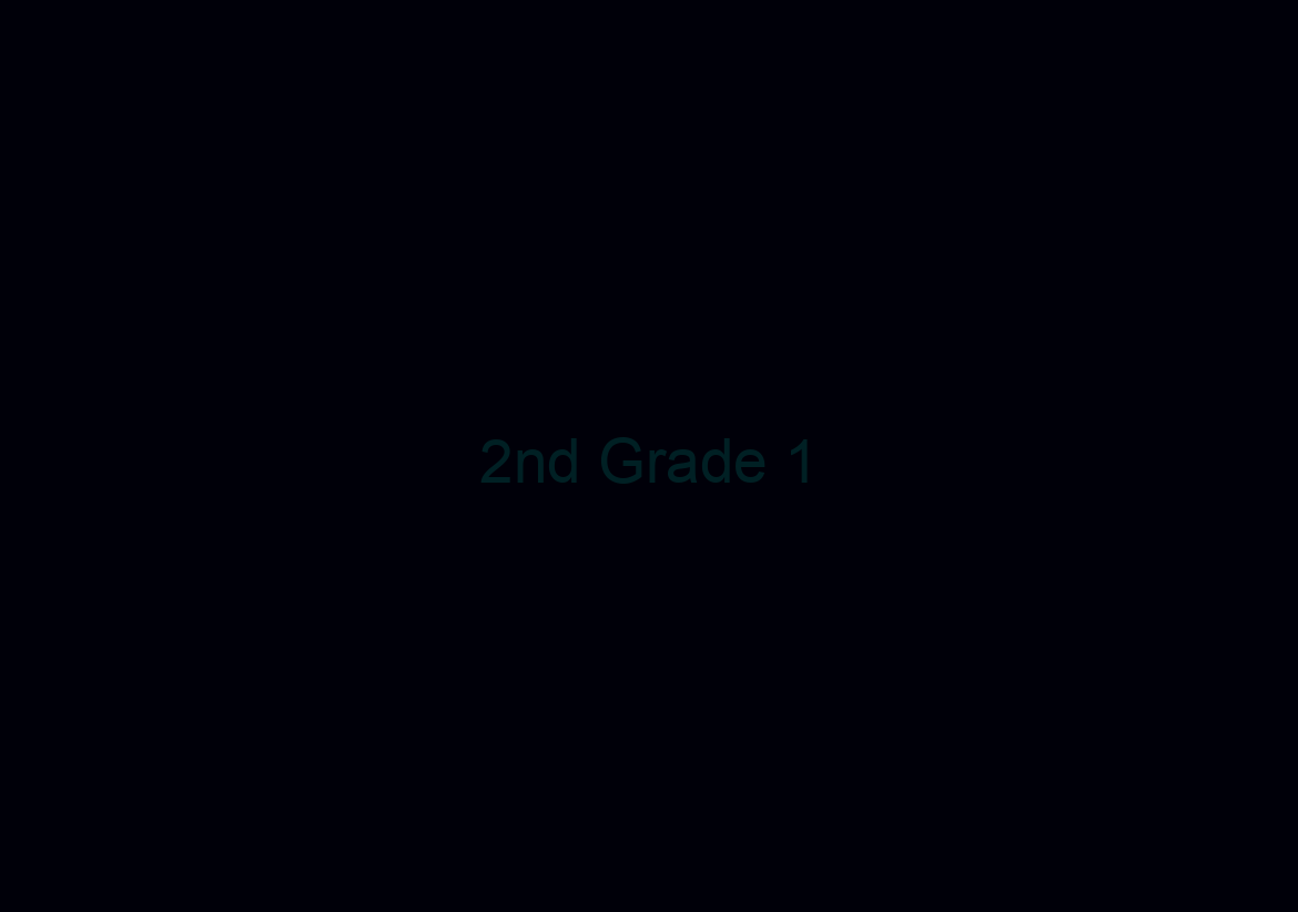 2nd Grade 1/9/2024
